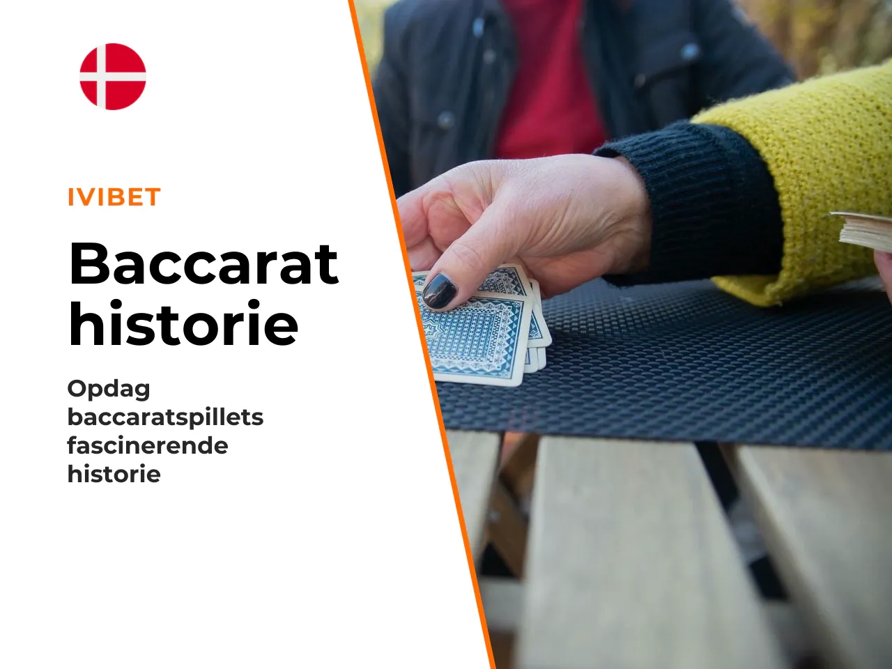 Baccarats historie og navnets betydning. Spillet
