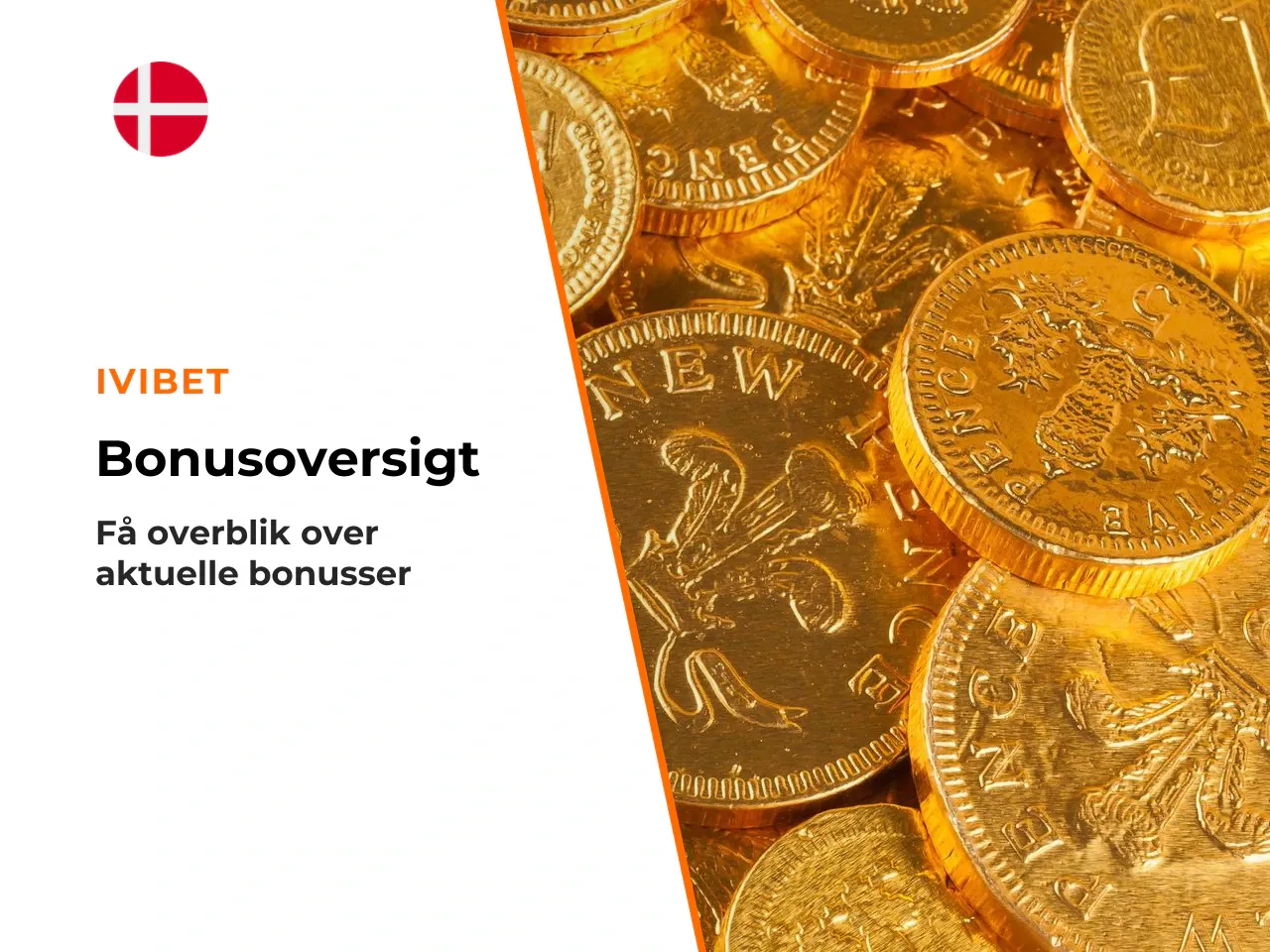 Hurtigt overblik over bonus IviBet. Kort